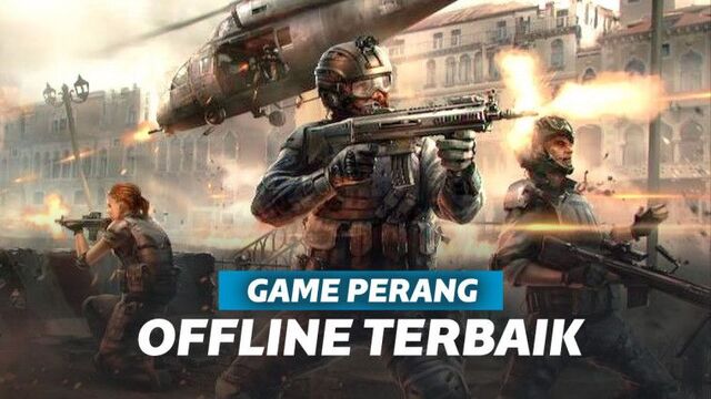 10 Rekomendasi Game Perang Offline Android Terbaik
